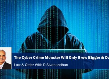 The Cyber Crime Monster Will Only Grow Bigger & Dangerous
