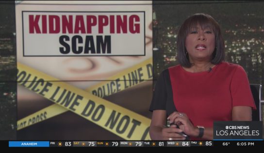 Kidnapping Scam Brought To New Levels With Advanced Technology – KCAL9 and CBS2 News, Sports, and Weather